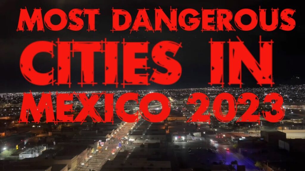 what is the most dangerous city in mexico 2018?