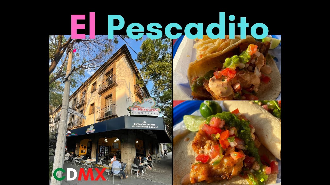 el pescadito mexico city