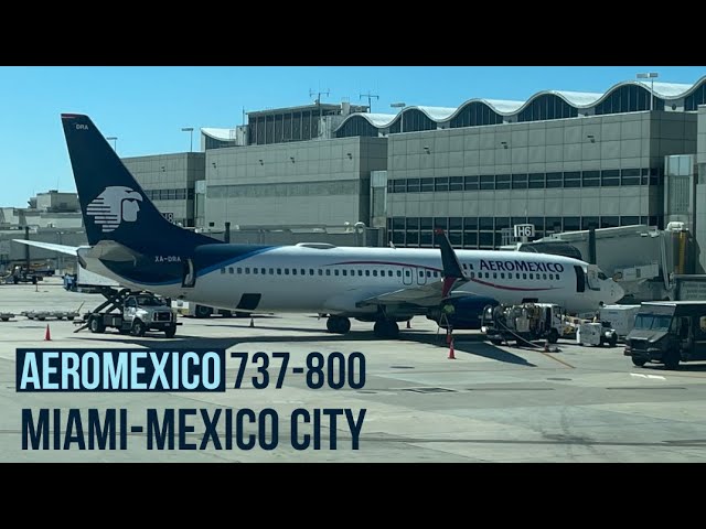 aeromexico miami to mexico city