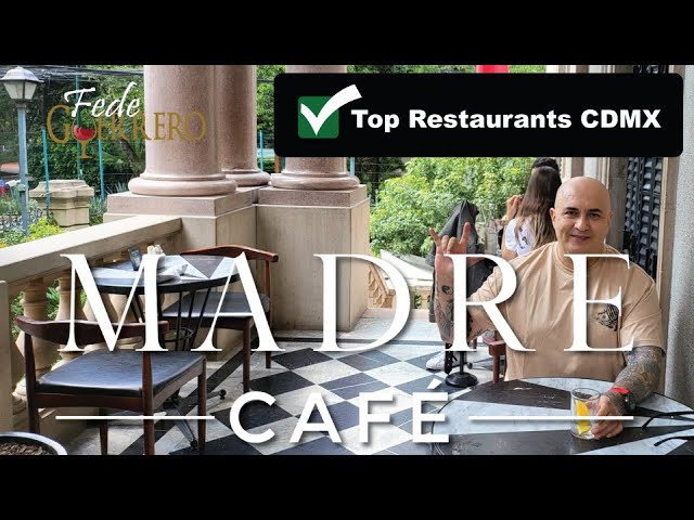 cafe madre mexico city