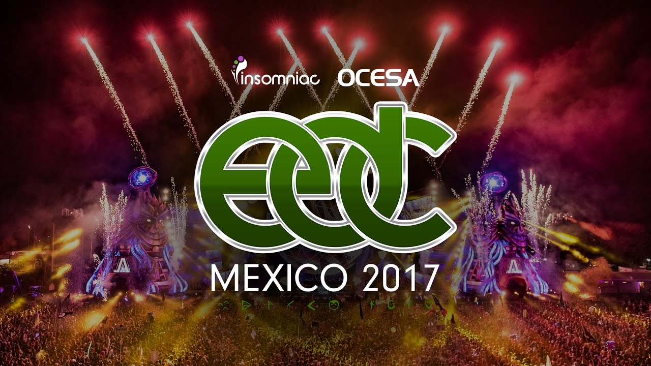 edc mexico city 2017