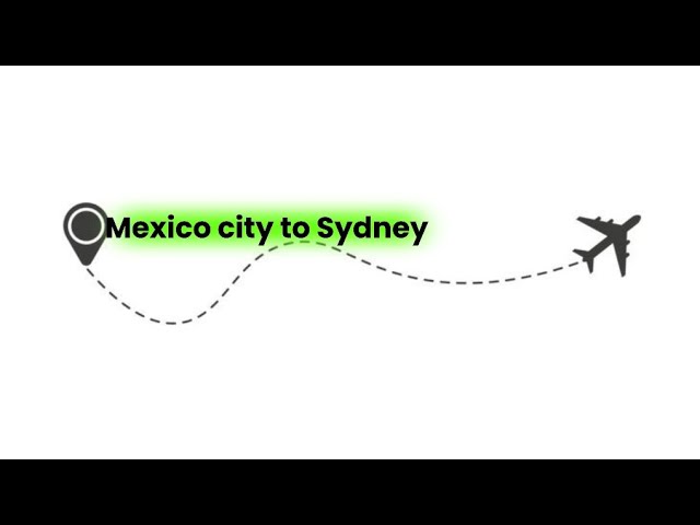 flights to mexico city from sydney